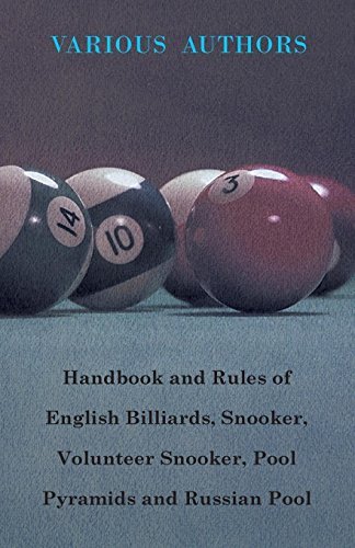 Cover for Handbook and Rules of - English Billiards - Snooker - Volunteer Snooker - Pool Pyramids - Russian Pool (Pocketbok) (2010)