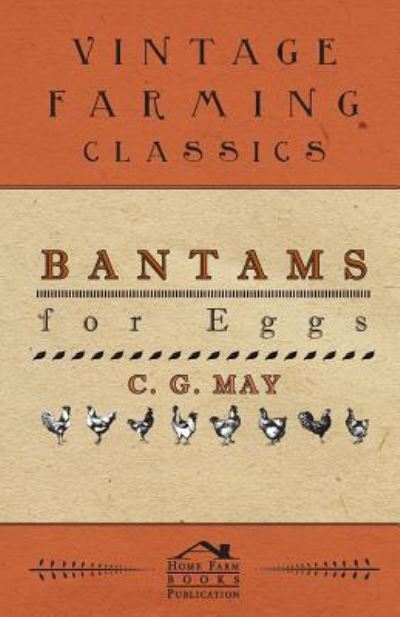 Cover for C. G. May · Bantams for Eggs (Paperback Book) (2012)