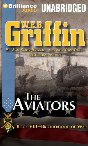 Cover for W.e.b. Griffin · The Aviators (Brotherhood of War Series) (Hörbuch (CD)) [Unabridged edition] (2013)