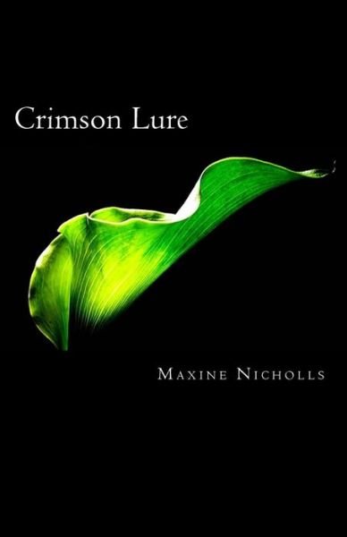 Cover for Maxine Nicholls · Crimson Lure (Paperback Book) (2011)