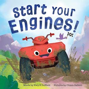 Cover for Katy Duffield · Start Your Engines! (Innbunden bok) (2026)