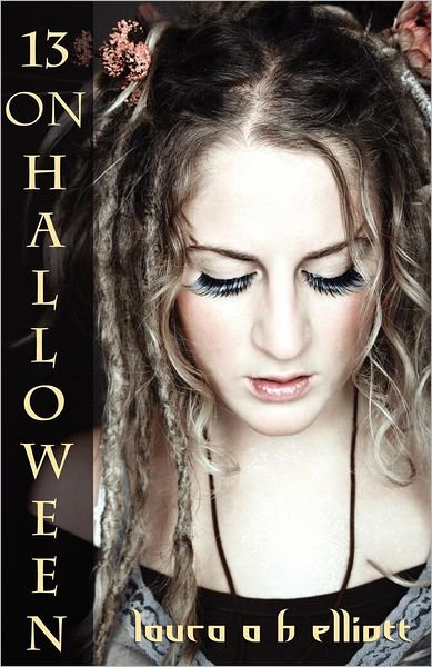 Cover for Laura A. H. Elliott · 13 on Halloween (Teen Halloween) (Paperback Book) (2011)