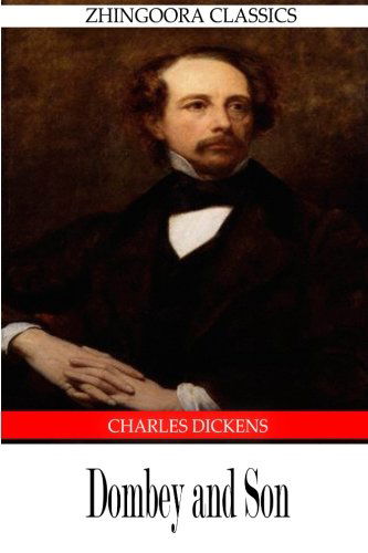 Dombey and Son - Charles Dickens - Books - CreateSpace Independent Publishing Platf - 9781475168457 - April 9, 2012