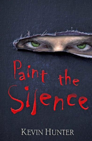 Cover for Kevin Hunter · Paint the Silence (Paperback Bog) (2012)