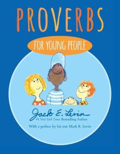 Cover for Mark R. Levin · Proverbs for Young People (Book) (2015)