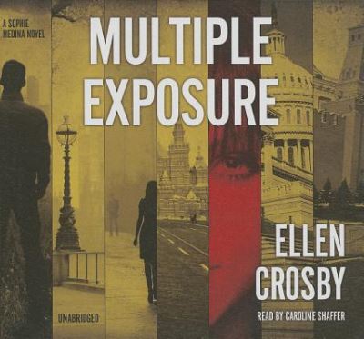 Cover for Ellen Crosby · Multiple Exposure (CD) (2013)