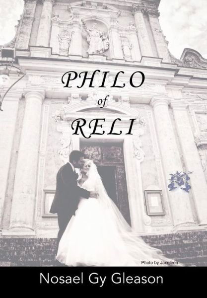 Cover for Nosael Gy Gleason · Philo of Reli (Innbunden bok) (2013)