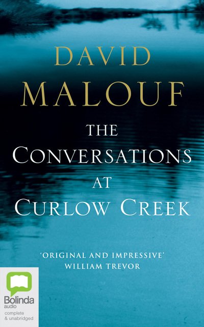 Cover for David Malouf · Conversations at Curlow Creek the (Hörbuch (CD)) (2019)