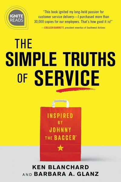 Cover for Barbara Glanz · The Simple Truths of Service: Inspired by Johnny the Bagger - Ignite Reads (Hardcover Book) [Trade edition] (2018)