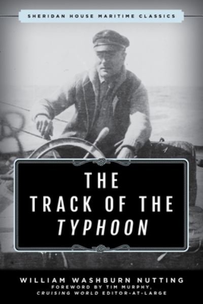 Cover for William Washburn Nutting · The Track of the Typhoon (Taschenbuch) (2025)