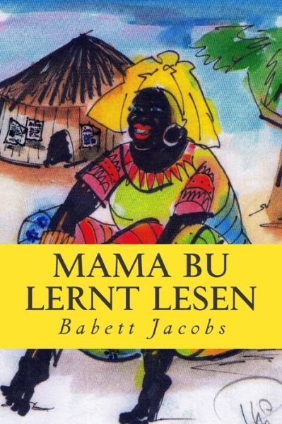 Cover for Babett Jacobs · Mama Bu Lernt Lesen (Paperback Book) (2013)