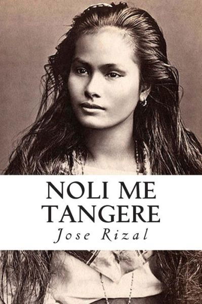 Cover for Jose Rizal · Noli Me Tangere (Paperback Book) (2014)