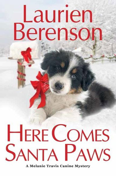 Cover for Laurien Berenson · Here Comes Santa Paws - A Melanie Travis Mystery (Hardcover Book) (2019)