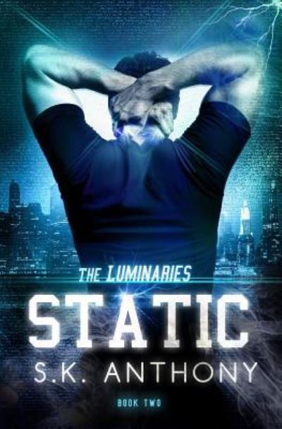 Cover for S K Anthony · Static (Paperback Bog) (2015)