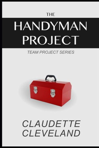 Cover for Claudette Cleveland · The Handyman Project (Paperback Bog) (2017)