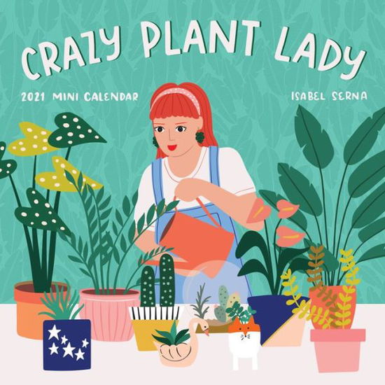 Cover for Isabel Serna · 2021 Crazy Plant Lady Mini Wall Calendar (Kalender) (2020)