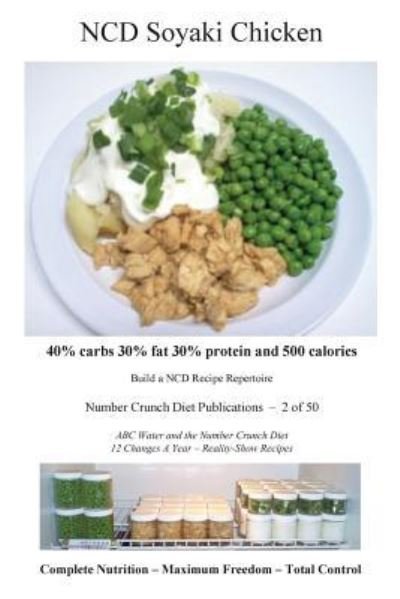 Cover for Number Crunch Diet Publications · NCD Soyaki Chicken (Paperback Bog) (2016)