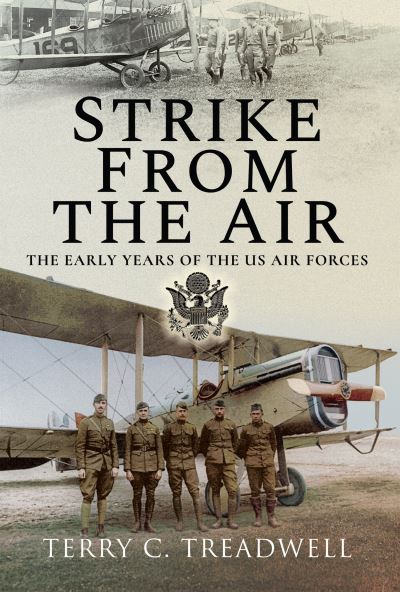 Cover for Terry C Treadwell · Strike from the Air (Hardcover Book) (2020)