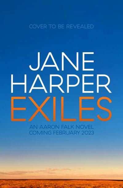 Cover for Jane Harper · Exiles (Pocketbok) (2023)