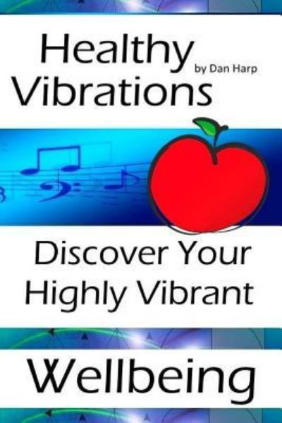 Cover for Dan Harp · Healthy Vibrations (Paperback Book) (2016)