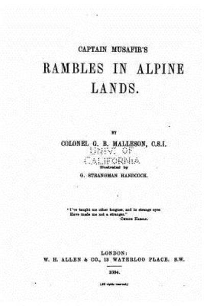 Cover for G B Malleson · Captain Musafir's Rambles in Alpine Lands (Paperback Bog) (2016)