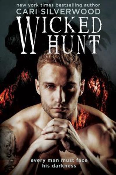 Cover for Cari Silverwood · Wicked Hunt (Paperback Book) (2016)