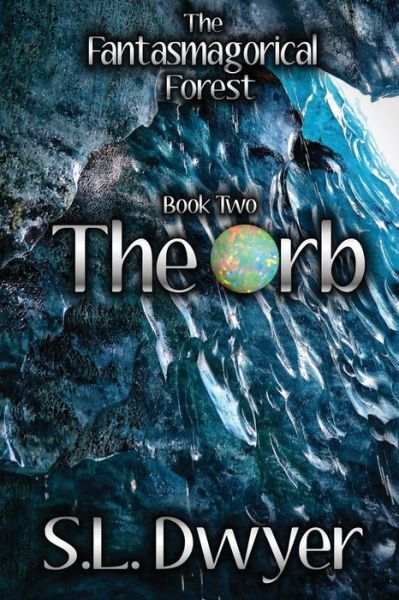 Cover for S L Dwyer · The Orb (Paperback Bog) (2017)