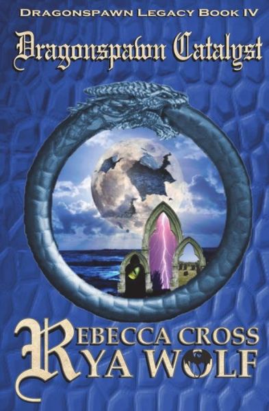 Dragonspawn Catalyst - Rebecca Cross - Books - CreateSpace Independent Publishing Platf - 9781546729457 - July 2, 2017