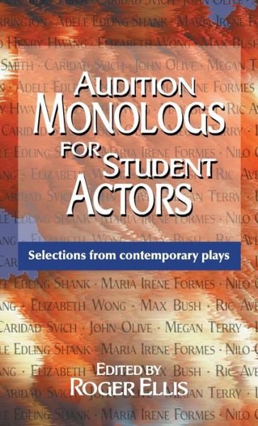 Cover for Roger Ellis · Audition Monologs for Student Actors (Hardcover Book) (1999)