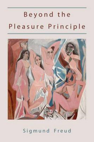 Cover for Sigmund Freud · Beyond the Pleasure Principle-First Edition text. (Paperback Book) (2009)