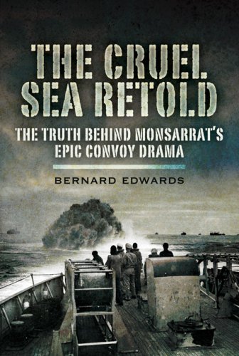 Cover for Bernard Edwards · The Cruel Sea Retold: The Truth Behind Monsarrat's Epic Convoy Drama (Innbunden bok) (2009)