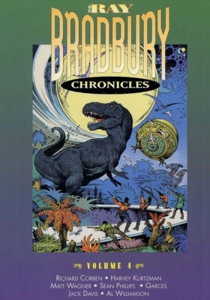 Cover for Ray D Bradbury · The Ray Bradbury Chronicles Volume 4 (Paperback Bog) (2021)