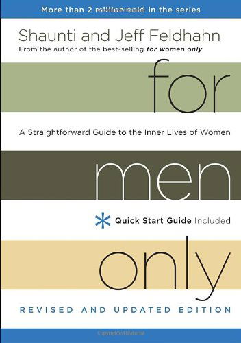 Cover for Shaunti Feldhahn · For Men Only (Revised and Updated Edition): A Straightforward Guide to the Inner Lives of Women (Hardcover Book) [Har / Bklt R edition] (2013)