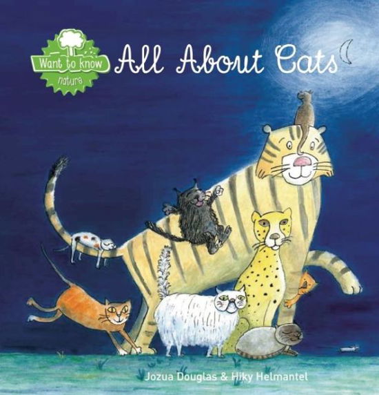 All About Cats - Jozua Douglas - Livres - Clavis Publishing - 9781605372457 - 28 janvier 2016