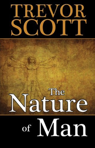 Cover for Trevor Scott · The Nature of Man (Paperback Book) (2013)