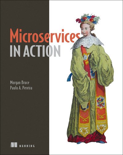 Cover for Morgan Bruce · Microservices in Action (Taschenbuch) (2019)
