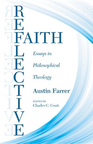 Cover for Austin Farrer · Reflective Faith: Essays in Philosophical Theology (Paperback Book) (2012)