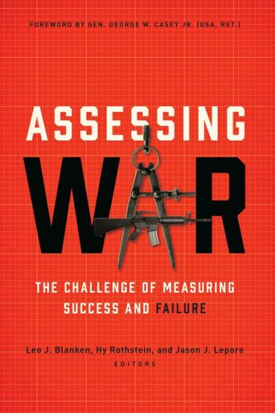 Cover for Assessing War: The Challenge of Measuring Success and Failure (Hardcover bog) (2015)