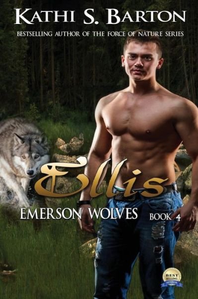 Cover for Kathi S Barton · Ellis: Emerson Wolves (Paperback Bog) (2015)