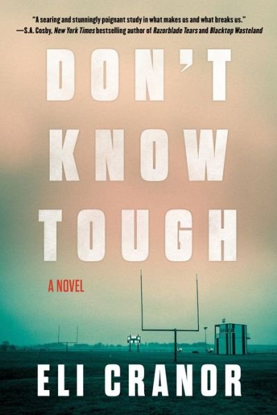 Cover for Eli Cranor · Don't Know Tough (Hardcover Book) (2022)