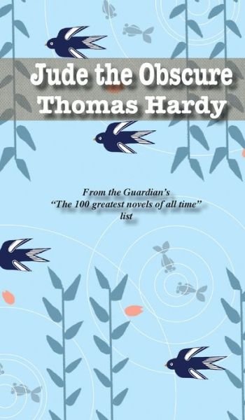 Jude the Obscure - Thomas Hardy - Books - iBoo Press House - 9781641813457 - January 9, 2020