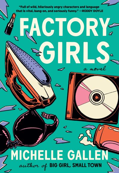 Cover for Michelle Gallen · Factory Girls (N/A) (2022)