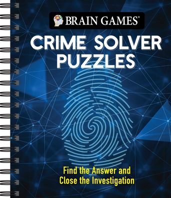 Cover for Ltd. Publications International · Brain Games - Crime Solver Puzzles (Spiralbok) (2022)