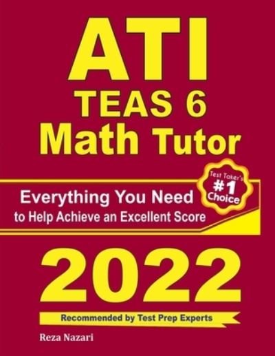 Cover for Ava Ross · ATI TEAS 6 Math Tutor: Everything You Need to Help Achieve an Excellent Score (Paperback Book) (2020)