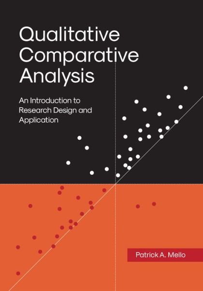 Cover for Patrick A. Mello · Qualitative Comparative Analysis: An Introduction to Research Design and Application (Paperback Bog) (2021)