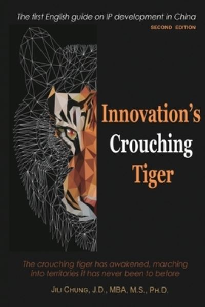 Cover for Jili Chung · Innovation's Crouching Tiger (Paperback Book) [Second edition] (2020)