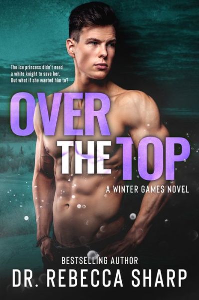 Cover for Dr Rebecca Sharp · Over the Top (Pocketbok) (2020)