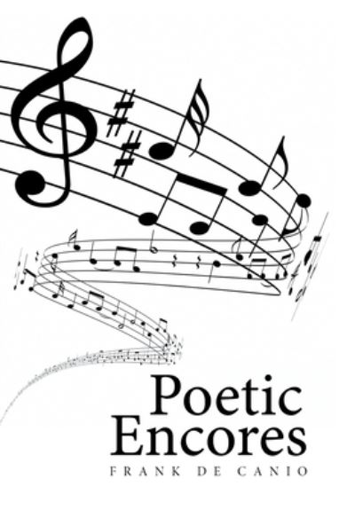 Cover for Frank de Canio · Poetic Encores (Hardcover Book) (2020)