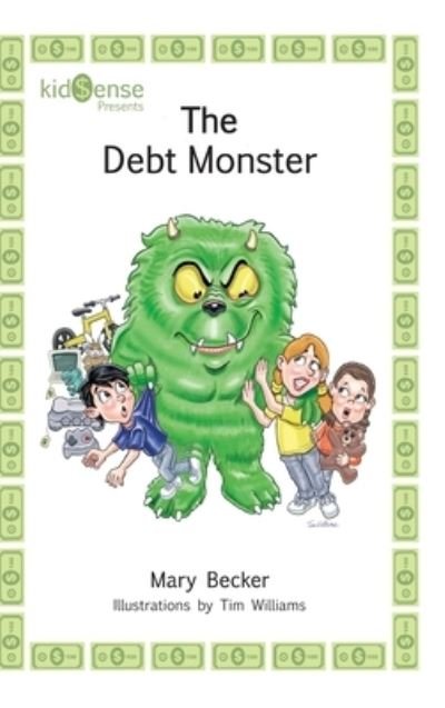 Cover for Mary Becker · The Debt Monster (Innbunden bok) (2022)