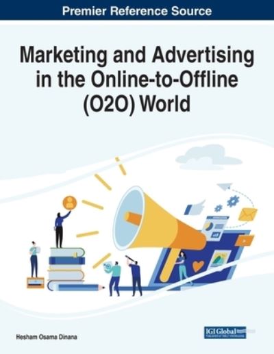 Cover for Hesham Dinana · Marketing and Advertising in the Online-To-Offline (O2O) World (Book) (2022)